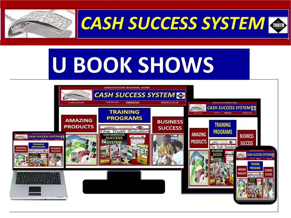 U BOOK SHOWS - CASH SUCCESS SYSTEM